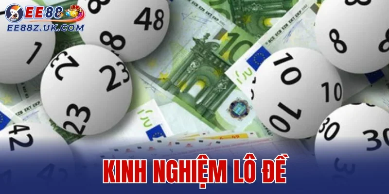 Kinh Nghiệm Lô Đề